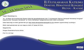 16 - 19 Nisan 2015 II.Uluslararası Katılımlı Deneysel Hematoloji 
